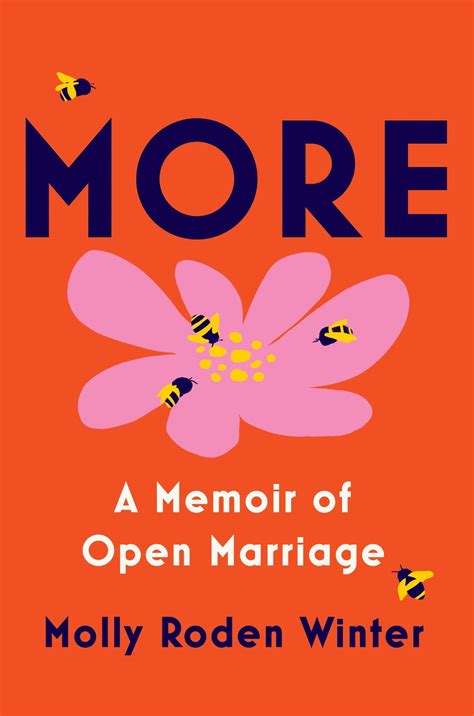 More: A Memoir of Open Marriage by Molly Roden Winter (.ePUB).